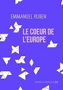 Coeur de l'Europe (Le)